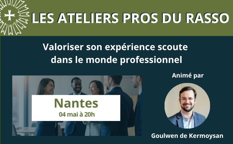 [Les ATELIERS PROS du RASSO] Valoriser son expérience scoute dans le ...